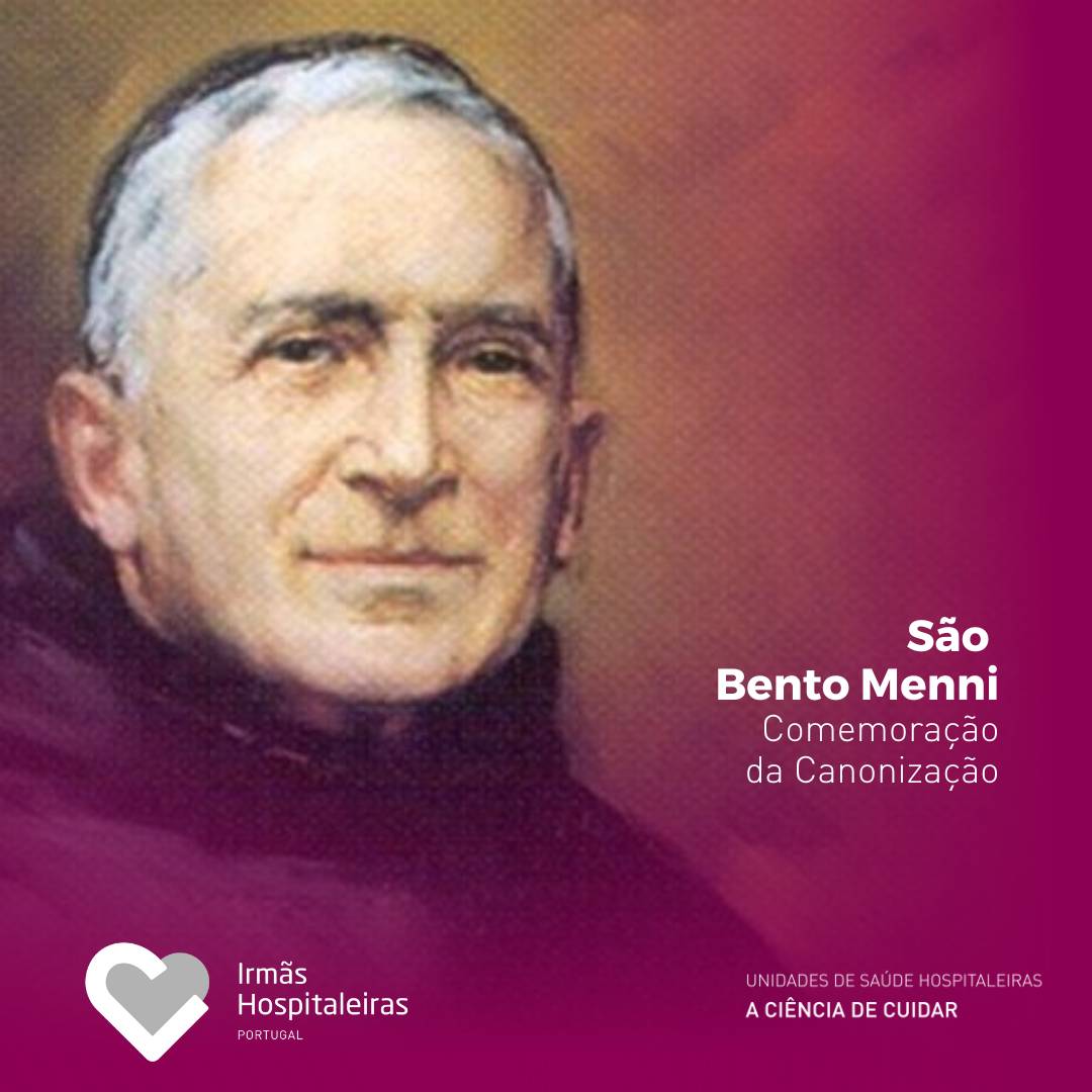 Comemoração da Canonização de São Bento Menni - Irmãs Hospitaleiras